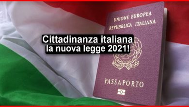 Cittadinanza italiana 2021 nuova legge