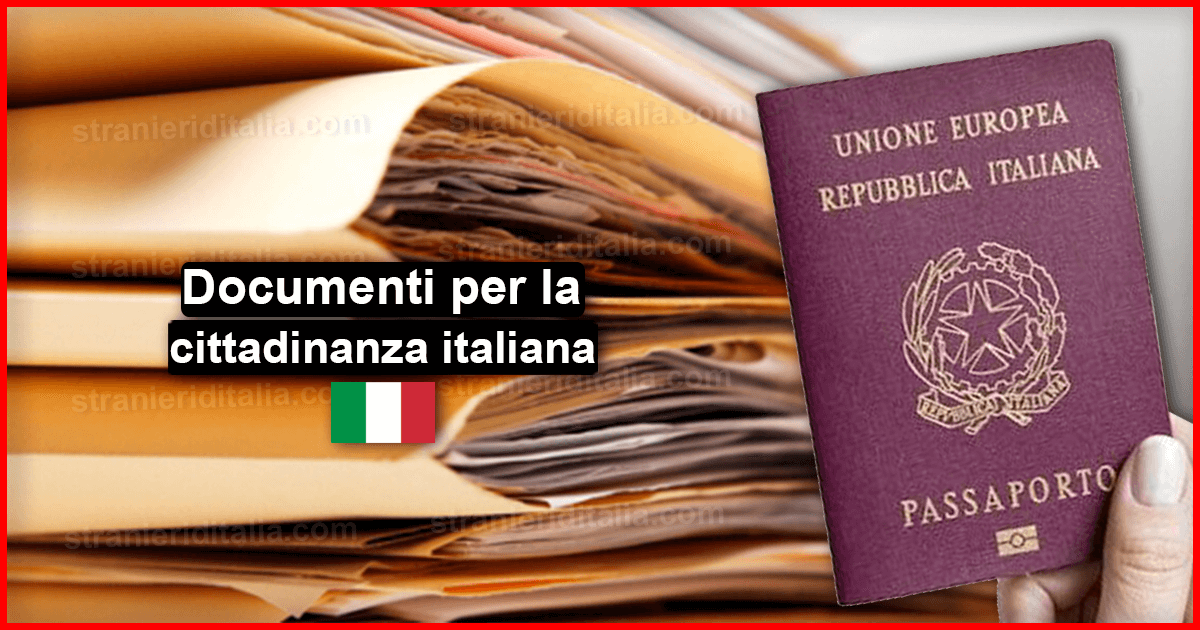 per cittadinanza italiana Guida aggiornata