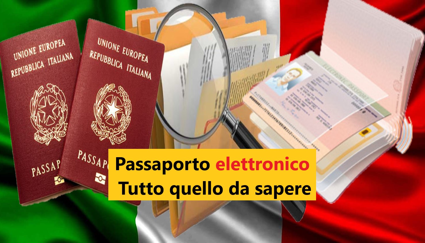 Passaporto elettronico - tutto quello da sapere
