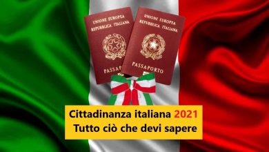 Cittadinanza italiana 2021: Tutto ciò che devi sapere